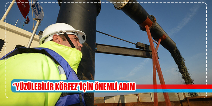 ''YÜZÜLEBİLİR KÖRFEZ'' İÇİN ÖNEMLİ ADIM