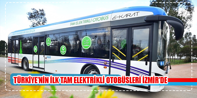 Türkiye’nin ilk full elektrikli otobüsleri geliyor