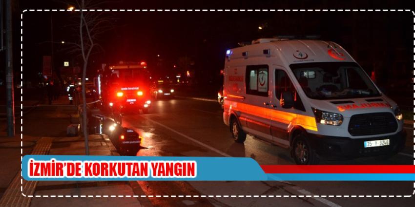İzmir’de Korkutan yangın