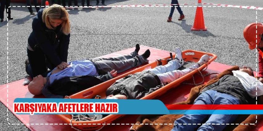 Karşıyaka afetlere hazır
