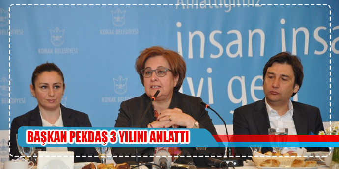 Başkan Pekdaş 3 yılını anlattı