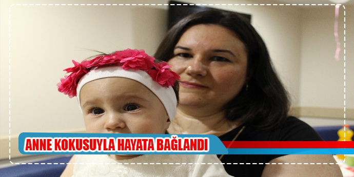 Anne kokusuyla hayata bağlandı