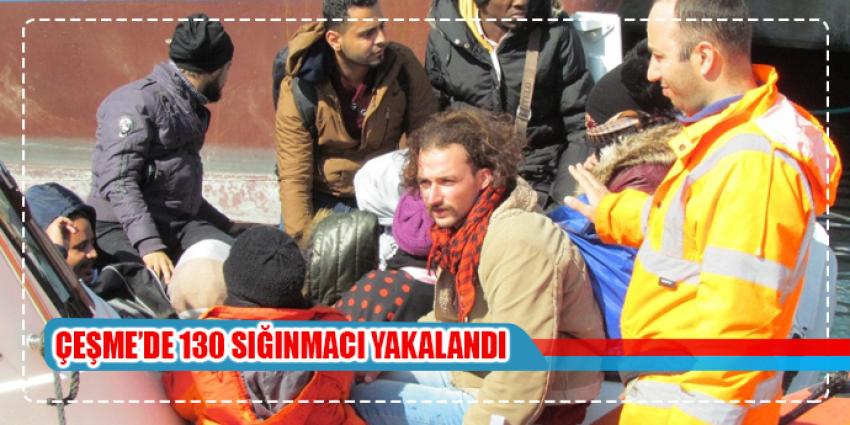Çeşme’de 130 sığınmacı yakalandı