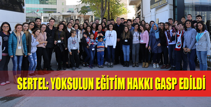 CHP’li Sertel: Dar gelirlinin okuma hakkı gasp ediliyor