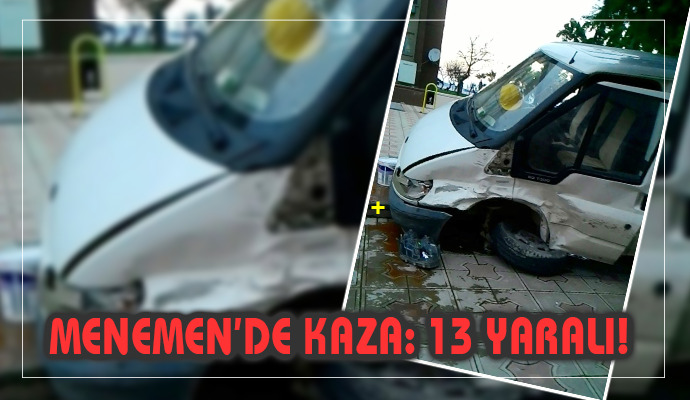 Otomobil ile minibüs çarpıştı: 13 yaralı