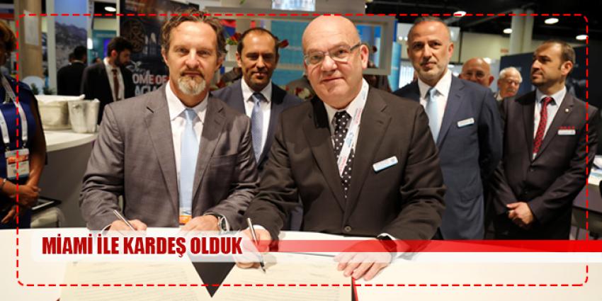 İZMİR İLE MİAMİ LİMANLARI KARDEŞ OLDU