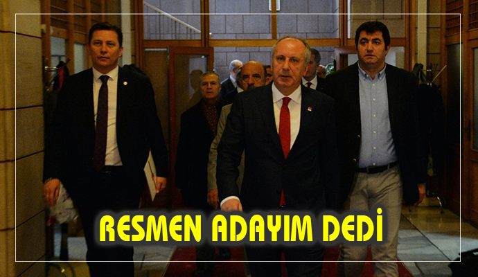 VE İNCE 'ADAYIM' DEDİ!
