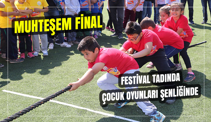 FESTİVAL TADINDA ÇOCUK OYUNLARI ŞENLİĞİNDE