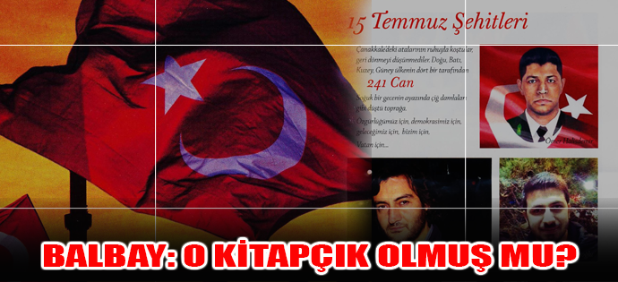BALBAY: O KİTAPÇIK OLMUŞ MU?