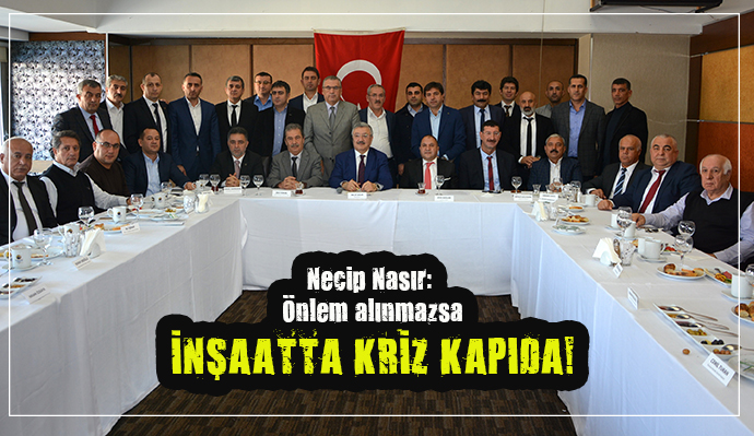 İZMİRLİ MÜTEAHHİTLERDEN HÜKÜMETE ÇAĞRI