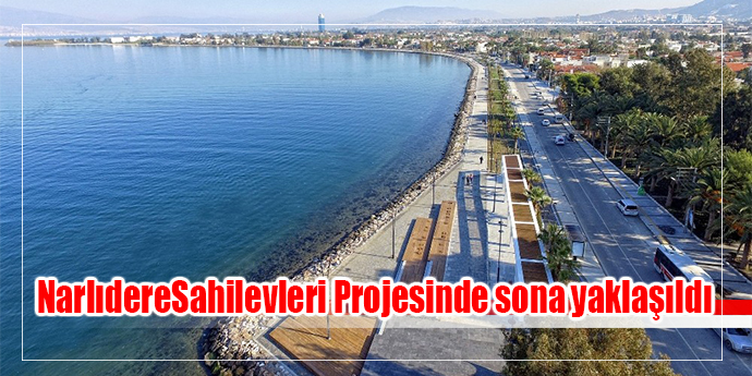 Narlıdere-Sahilevleri Kıyı Projesinde sona yaklaşıldı