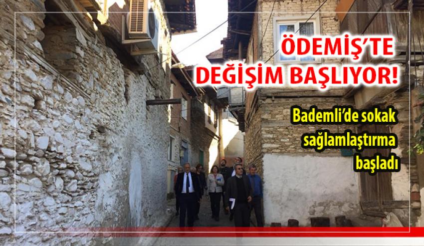 Bademli Sokak Sağlıklaştırma Projesi Uygulanmaya Başlandı
