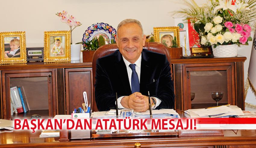 Ödemiş Belediye Başkanı A.Mahmut Badem’in 10 Kasım Atatürk’ü Anma günü mesajı