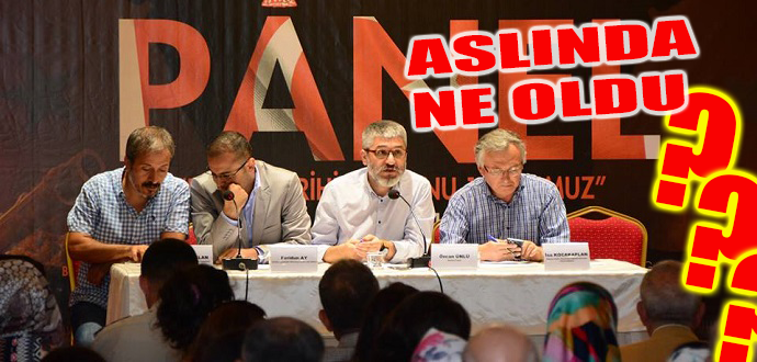 ÖDEMİŞ '15 TEMMUZ'U TARTIŞTI