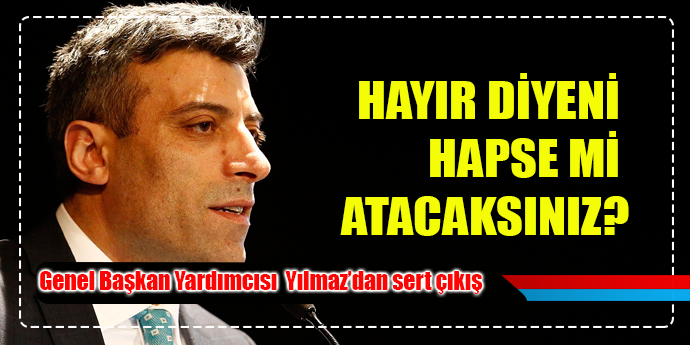 CHP GENEL BAŞKAN YARDIMCISI O SÖYLEME SERT ÇIKTI