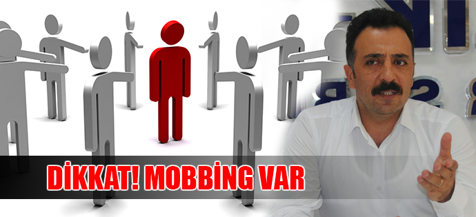 BAŞKAN YILDIRIM: TEPECİK'TE MOBBİNG VAR