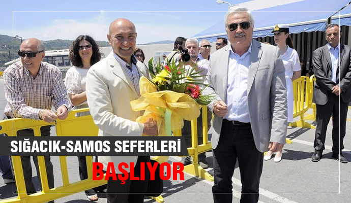 Sığacık - Samos seferleri 20 Nisan’da başlıyor