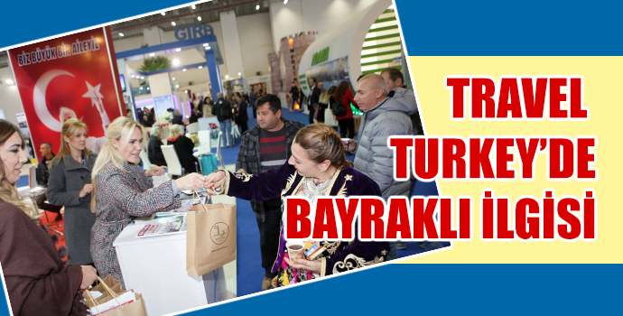 Travel Turkey’de Bayraklı rüzgarı