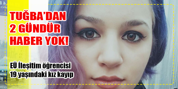 Üniversite öğrencisi kızdan 2 gündür haber alınamıyor