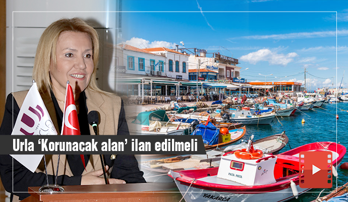 Urla “Korunacak alan” ilan edilmeli