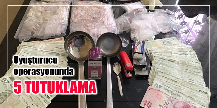 İzmir’de uyuşturucu operasyonu: 5 tutuklama