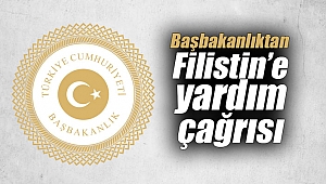 Başbakanlıktan Filistin’e yardım çağrısı