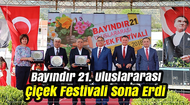 Bayındır 21. Uluslararası Çiçek Festivali Sona Erdi