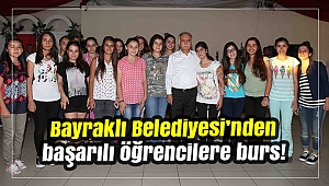 Bayraklı Belediyesi’nden başarılı öğrencilere burs!