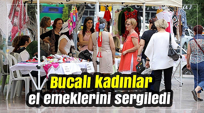 Bucalı kadınlar el emeklerini sergiledi