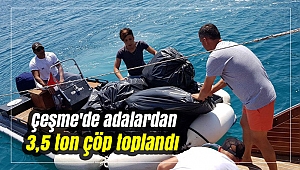 Çeşme'de adalardan 3,5 ton çöp toplandı