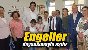 Engeller dayanışmayla aşılır