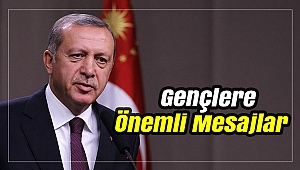 Gençlere Önemli Mesajlar