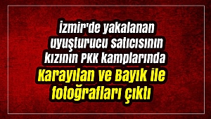 İzmir'de yakalanan uyuşturucu satıcısının kızının PKK kamplarında Karayılan ve Bayık ile fotoğrafları çıktı
