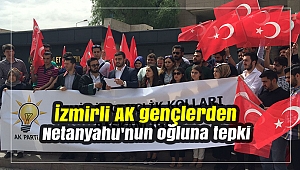 İzmirli AK gençlerden Netanyahu'nun oğluna tepki