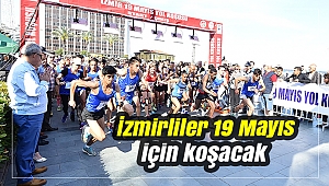 İzmirliler 19 Mayıs için koşacak