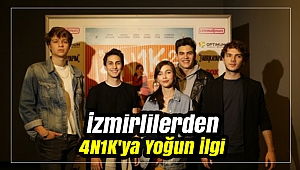 İzmirlilerden 4N1K'ya Yoğun İlgi