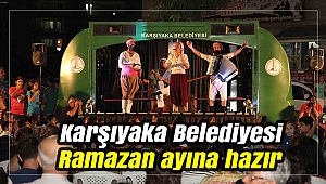 Karşıyaka Belediyesi, Ramazan ayına hazır