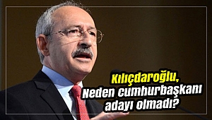 Kılıçdaroğlu, neden cumhurbaşkanı adayı olmadığını açıkladı
