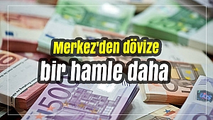 Merkez'den dövize bir hamle daha