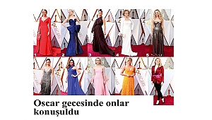 Oscar gecesinde onlar konuşuldu