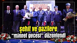şehit ve gazilere “minnet gecesi” düzenlendi