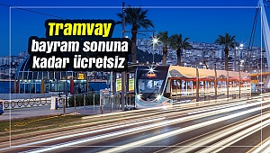 Tramvay bayram sonuna kadar ücretsiz