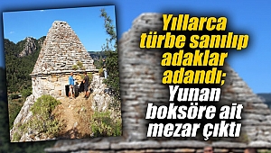 Yıllarca türbe sanılıp adaklar adandı; Yunan boksöre ait mezar çıktı
