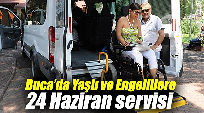 Buca Belediyesi'nden Yaşlı ve Engellilere 24 Haziran servisi