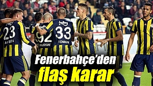 Fenerbahçe’den flaş karar