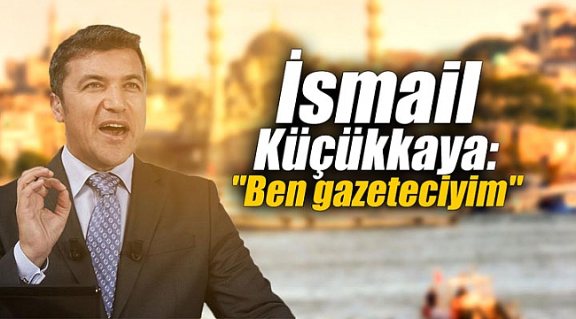 İsmail Küçükkaya: