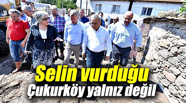 Selin vurduğu Çukurköy yalnız değil