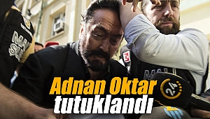 Adnan Oktar tutuklandı