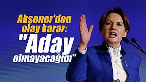 Akşener'den olay karar: