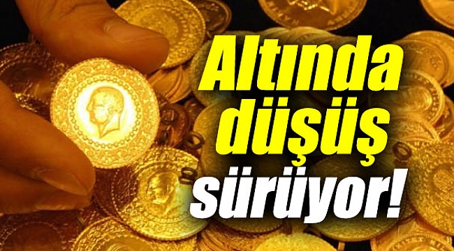 Altın fiyatlarında düşüş sürüyor!